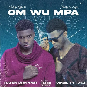 Om Wu Mpa by Rayen Drapper