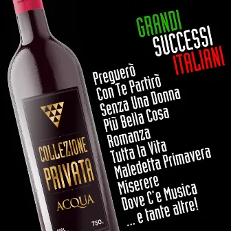 Collezione privata: grandi successi italiani by Acqua