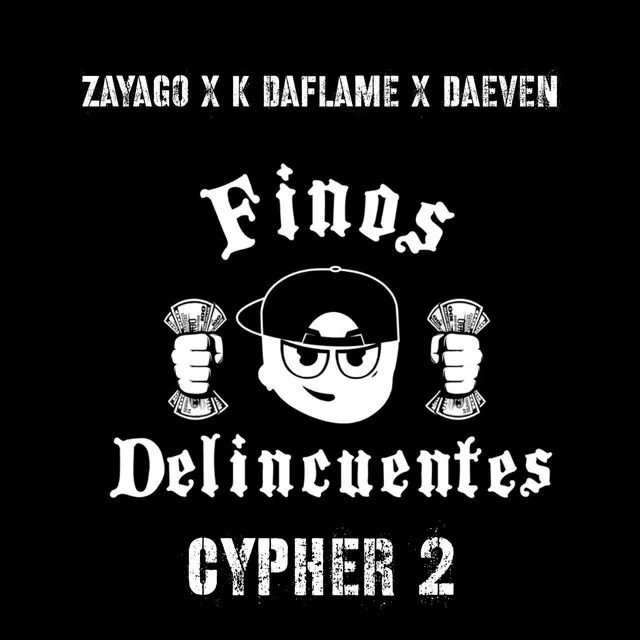 Finos Delincuentes Cypher 2