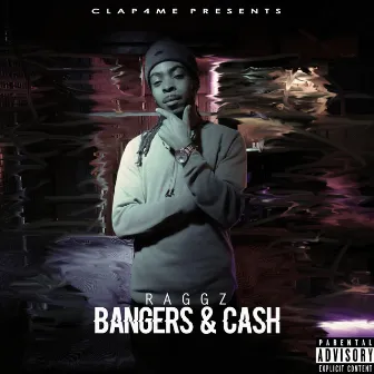 Bangers & Cash by RaggZ