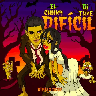 Díficil by DJ Tune