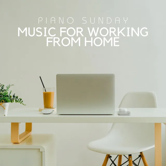 Music For Working From Home