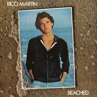 Beached (Expanded Edition) by Ricci Martin