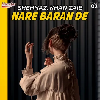 Nare Baran De, Vol. 2 by Shehnaz