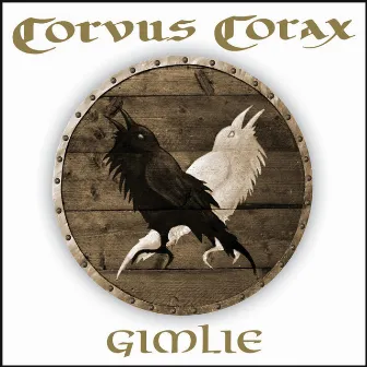 Gimlie (Deluxe Edition) by Corvus Corax