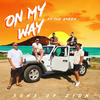 On My Way by Sons of Zion