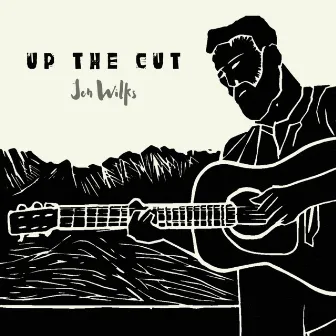 Up the Cut by Jon Wilks