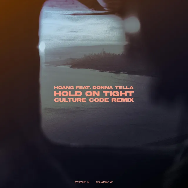 Hold On Tight - Culture Code Remix