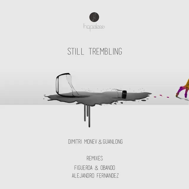 Still Trembling - Figueroa & Obando Remix