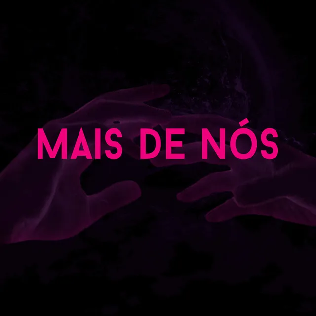 Mais de Nós