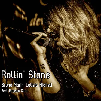 Rollin' Stone (feat. Eugenio Curti) by Letizia Micheli