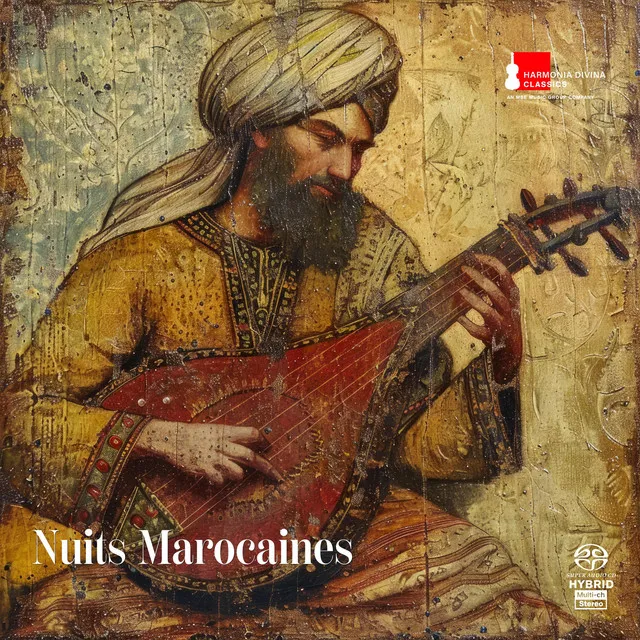 Les Nuits de Marrakech. Moroccan Oud Nocturnes by Driss El Maloumi