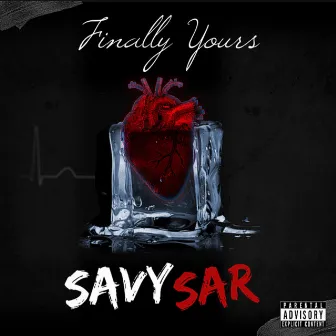 Finally Yours by Savy Sar