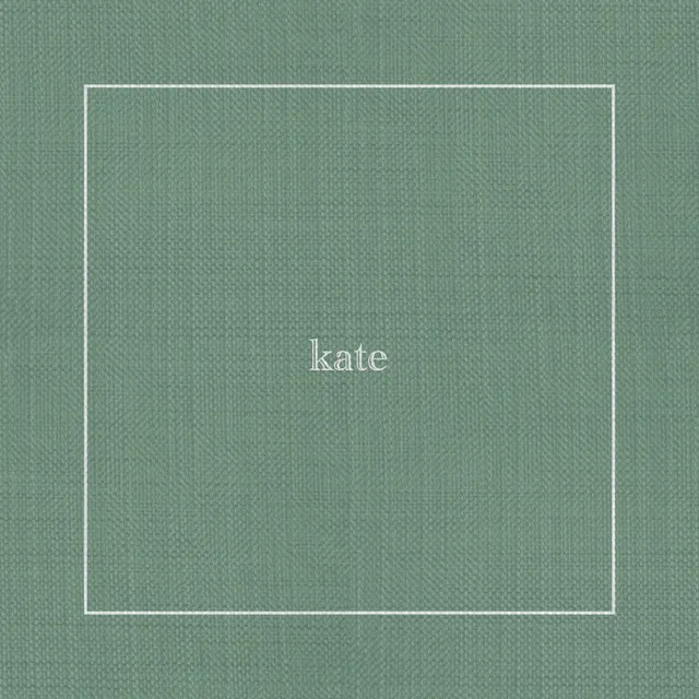 kate