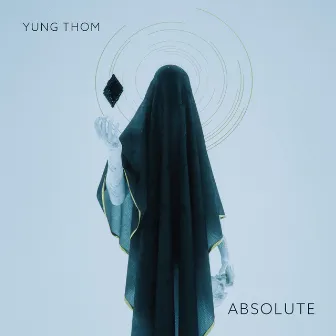 Absolute by Yung Thom