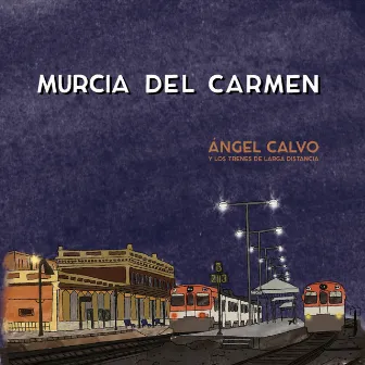 Murcia del Carmen by Ángel Calvo