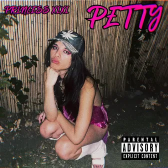 Petty by princess xixi