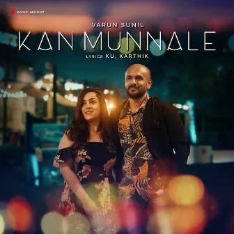 Kan Munnale by Varun Sunil