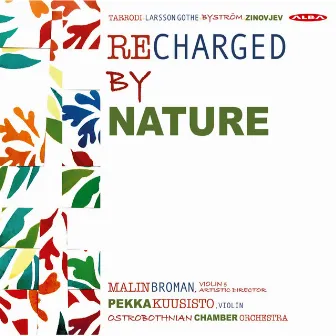 Recharged by Nature by Malin Broman