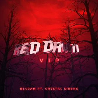 Red Dawn VIP by Blujam