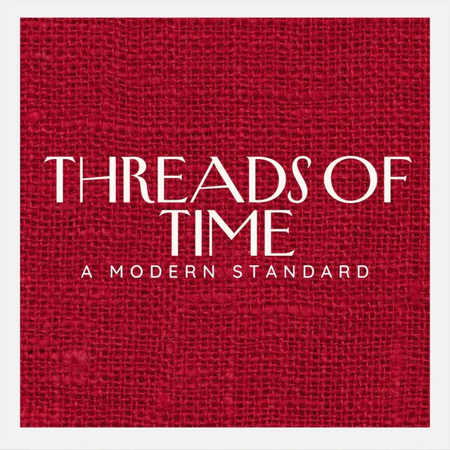 Threads of Time