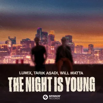 The Night Is Young (feat. Will Matta) by Will Matta