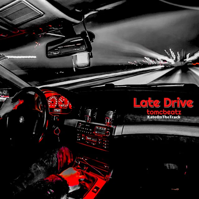 Late Drive