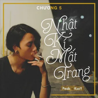 Chương 5 Nhật Kí Mất Trang by Peakrozes