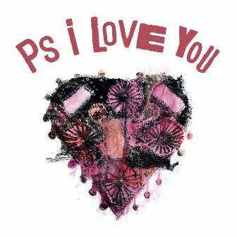 PS I Love You by Peabody & Sherman