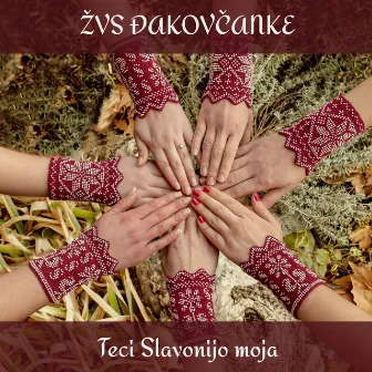 Teci Slavonijo Moja by Žvs Đakovčanke