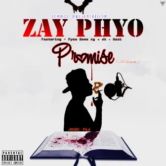 Promise by Zay Phyo