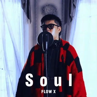 Soul by Flow X