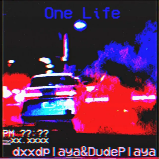 One life