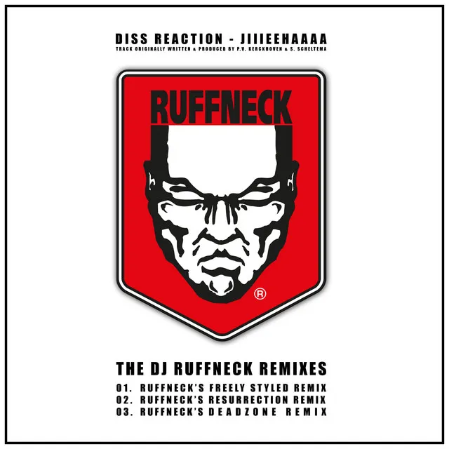 Jiiieehhaaa - DJ Ruffneck's Resurrection Remix