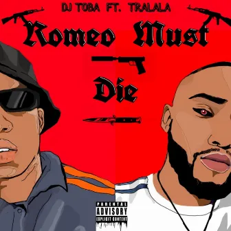 Romeo Must Die by DJ Toba