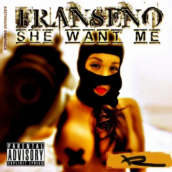 She Want Me by Franseno