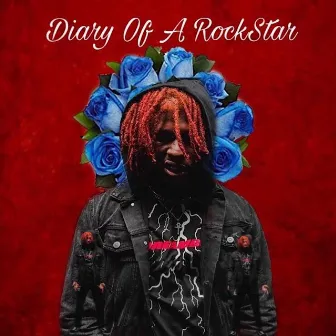 Diary of a Rockstar by Rad BlueBillz