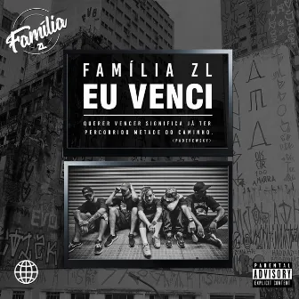 Eu Venci by Família ZL