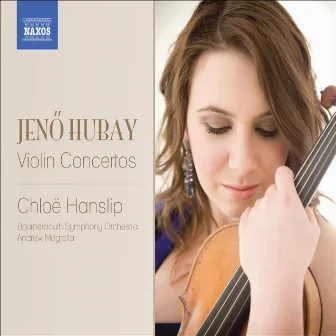 Hubay, J.: Violin Concertos Nos. 1 and 2 / Scenes De La Csarda Nos. 3 and 4 by Jenő Hubay