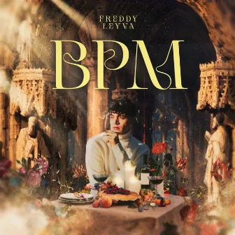 BPM by Freddy Leyva