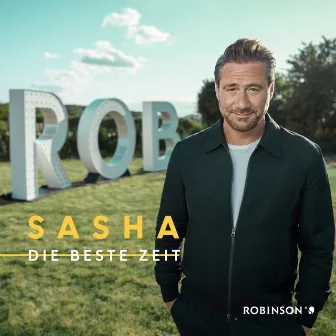 Die beste Zeit by Sasha