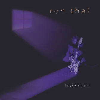 Hermit (Remastered) by Ron Bumblefoot Thal