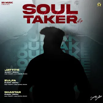 Soul Taker by Sunny Sidhu