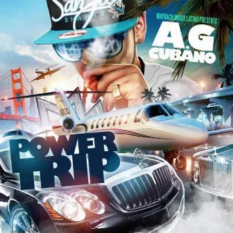 Power Trip by A.G. Cubano