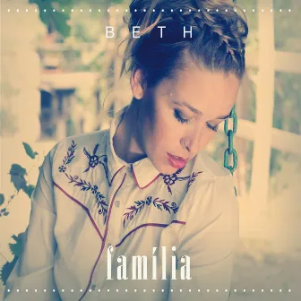 Família by Beth