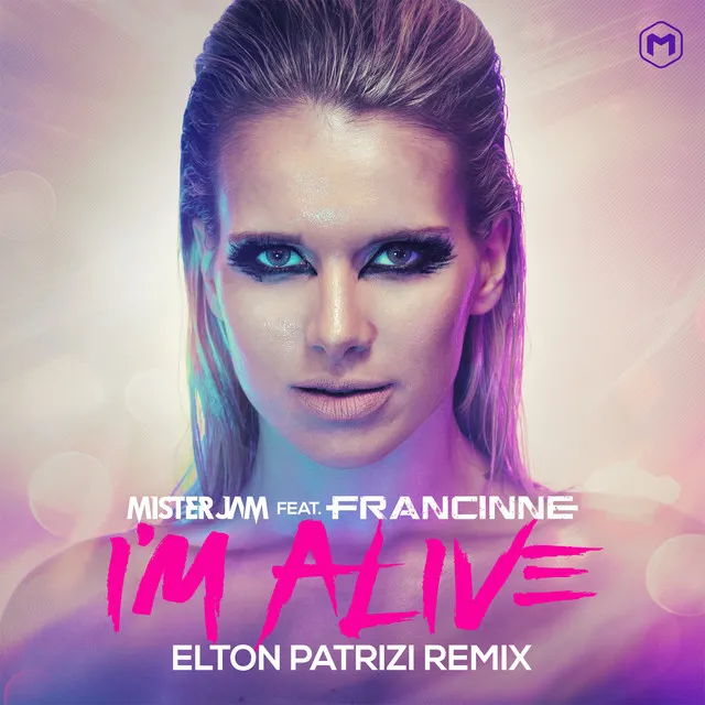 I'm Alive - Elton Patrizi Remix