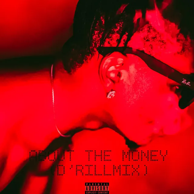 About The Money - D'RILLMIX Remix