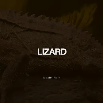 Lizard by Maxim Roin