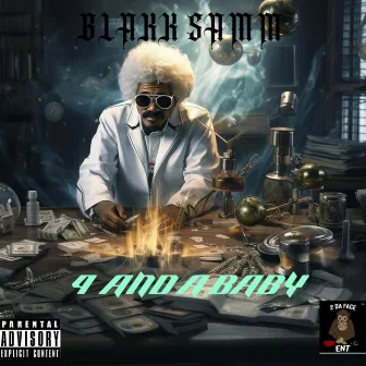 4 AND A BABY by Blakk Samm