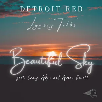 Beautiful Sky by Detroit Red